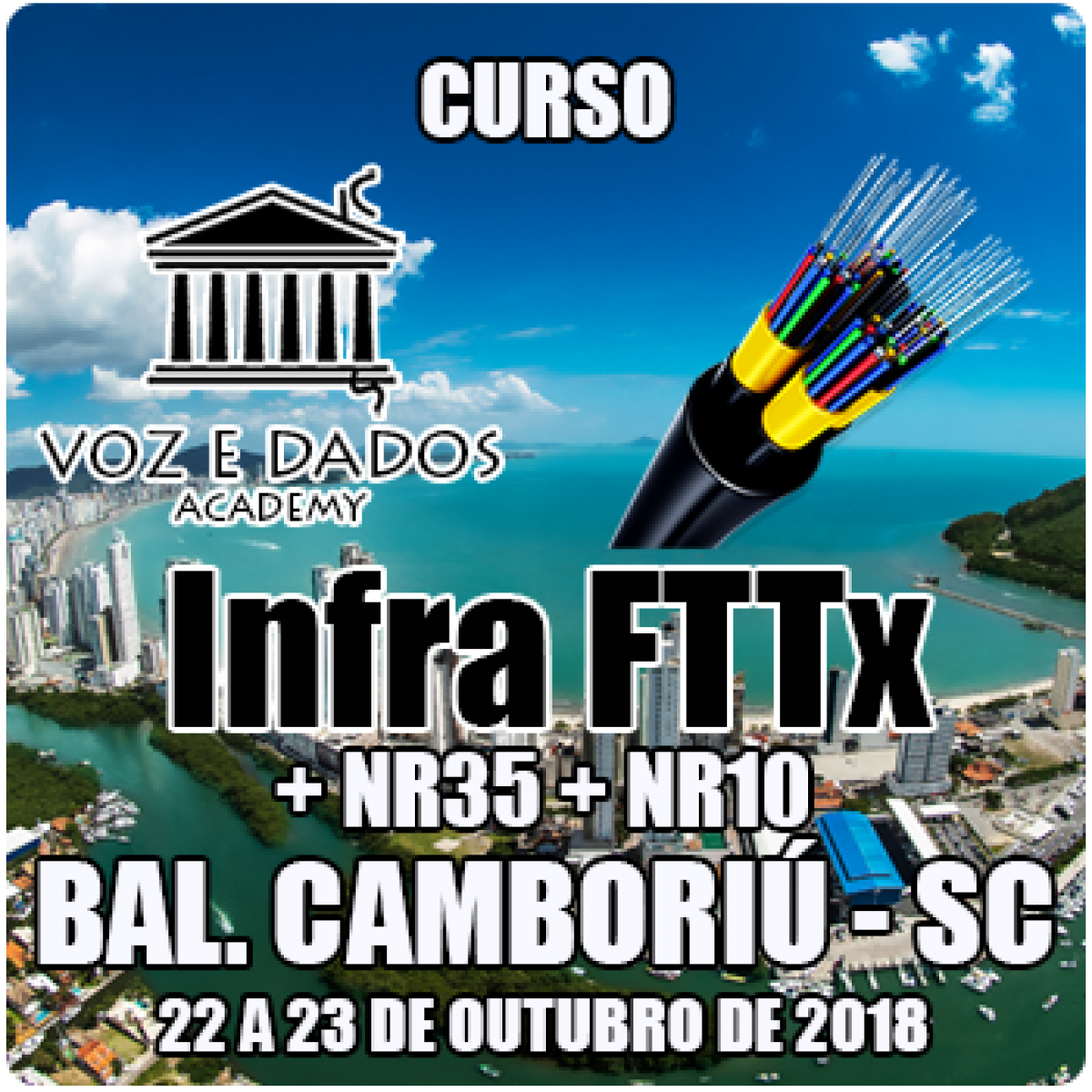CURSO INFRA FTTX + NR35 + NR10